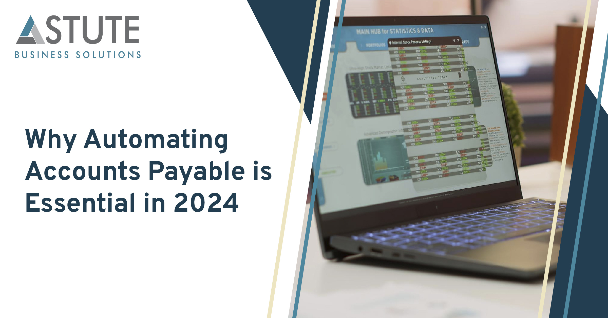 Why Automating Accounts Payable is Essential in 2024